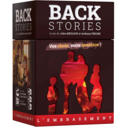 Backstories - L'Embrasement
